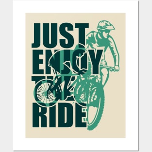 Bike Life Just Enjoy the Ride Posters and Art